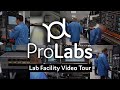 Prolabs lab facility tour