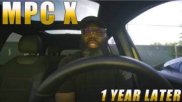 1 Year with the MPC X Special Edition – The Truth! Likes, Dislikes & Surprises
