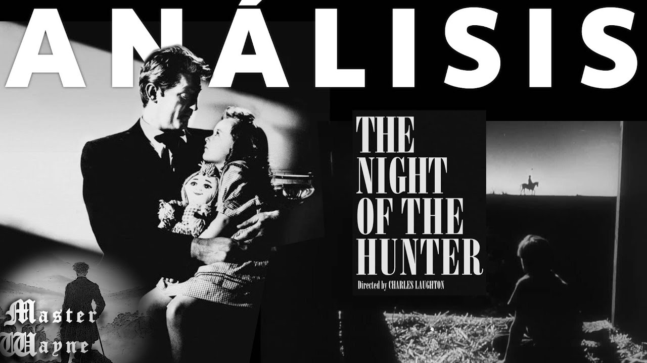 Análisis de LA NOCHE DEL CAZADOR de Charles Laughton con Robert Mitchum
