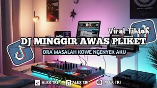 Download Lagu DJ MINGGIR AWAS PLIKET || DJ JAWA TERBARU VIRAL TIKTOK 2025 MP3 Download Lagu DJ MINGGIR AWAS PLIKET || DJ JAWA TERBARU VIRAL TIKTOK 2025 MP3