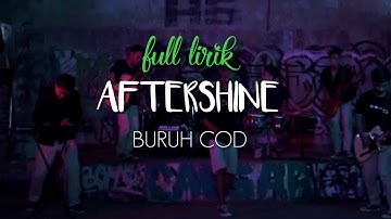 BURUH COD - AFTERSHINE || LIRIK FULL