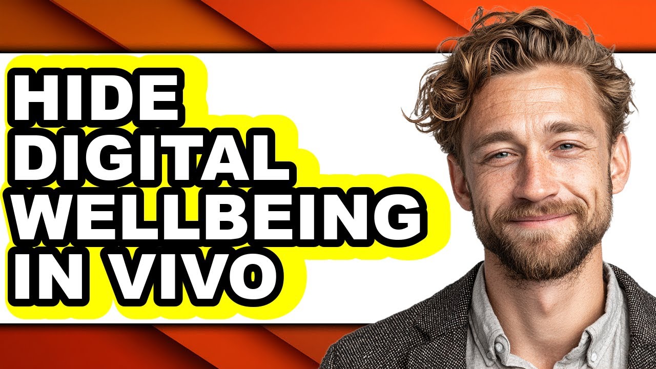 How to Hide Digital Wellbeing in Vivo - Full Guide