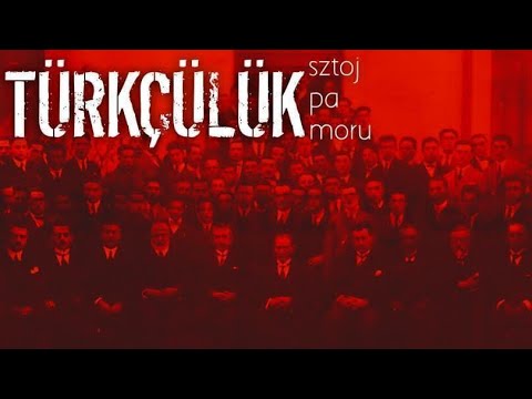 Türkçülük Sztoj Pa Moru|Edit
