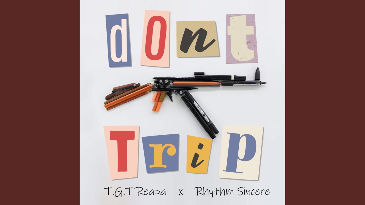 Watch Don't Trip on YouTube Watch Don't Trip on YouTube