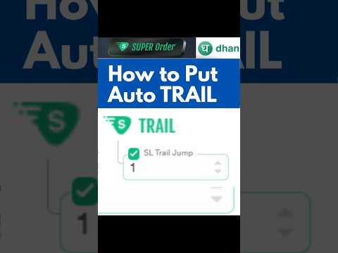 How to use Trailing Stop Loss in Dhan | Dhan Me Trailing Stoploss Kaise Lagaye? Dhan super order