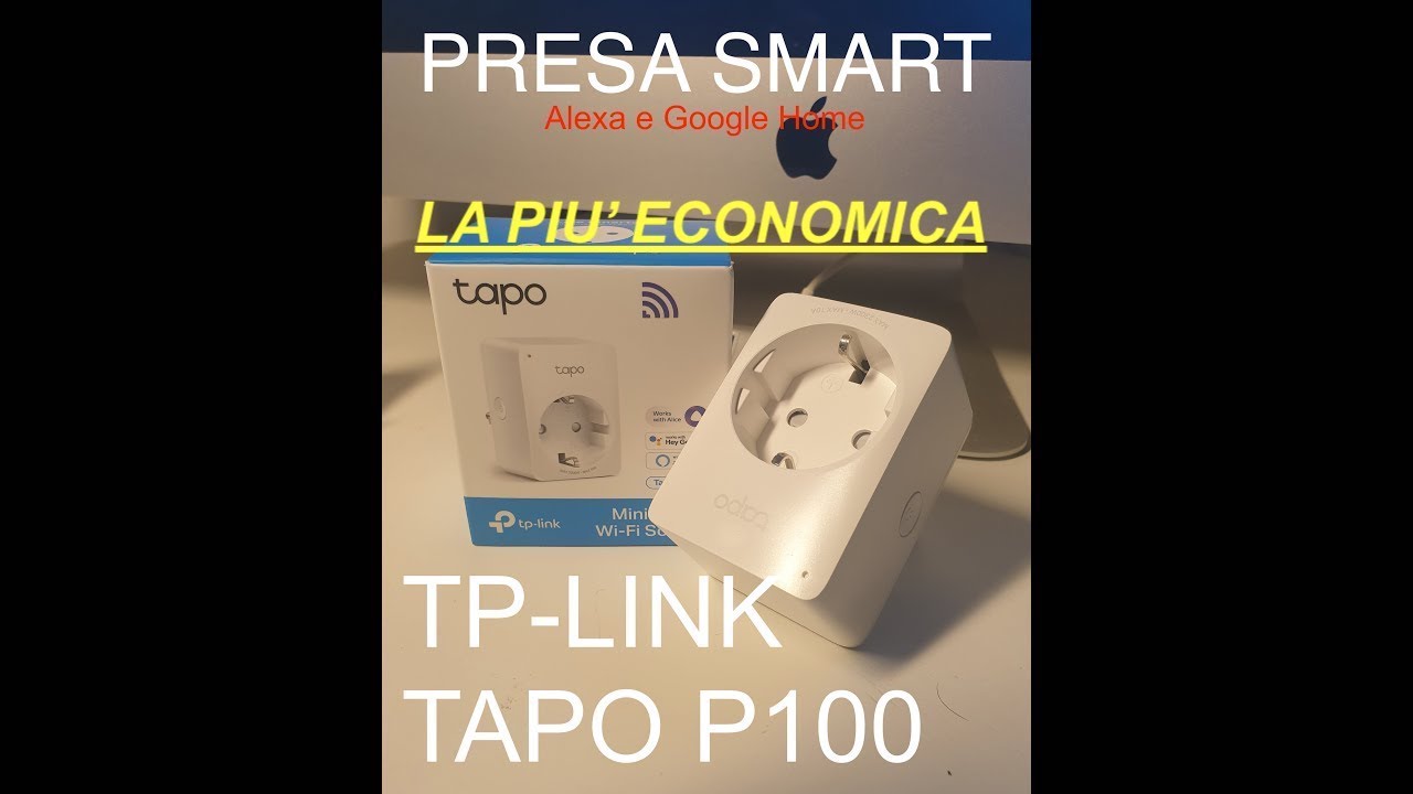 Presa Smart Tp Link TAPO P100 - Amazon Alexa e Google Home - YouTube