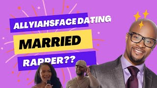 Allyiahsface Married boyfriend EXPOSED |dating a married Christian rapper ?￼