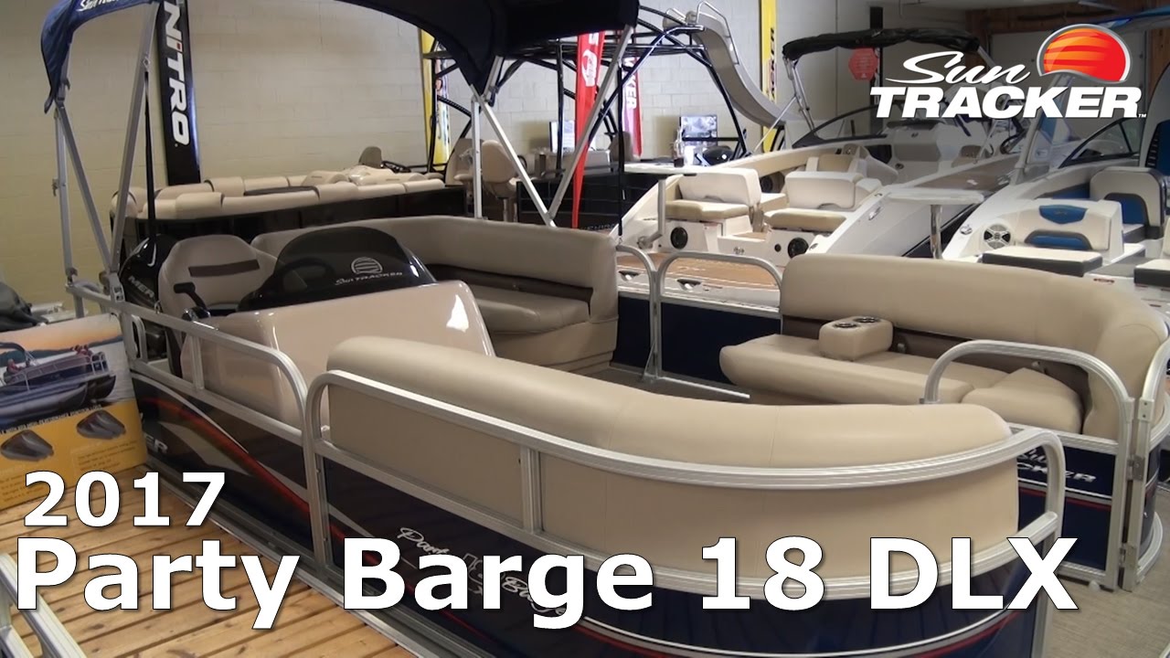 2017 Sun Tracker Party Barge 18 DLX YouTube
