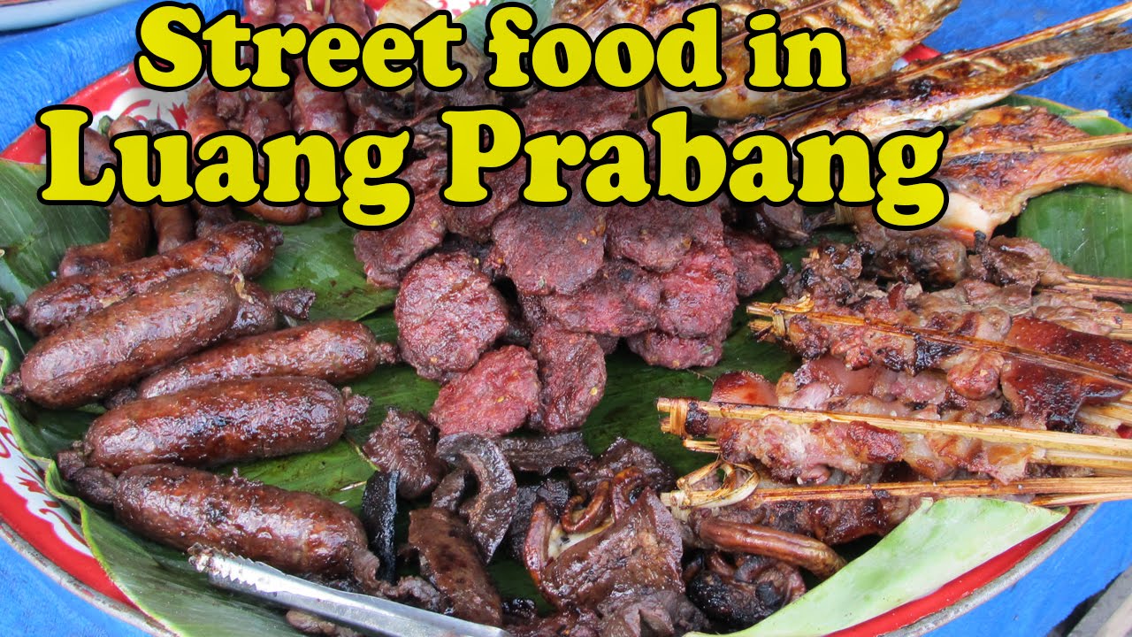 Lao Food Street Food Luang Prabang Laos อาหารข้างทางหลวงพระบาง ลาว