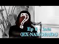 Ep 6  ins exnamorada