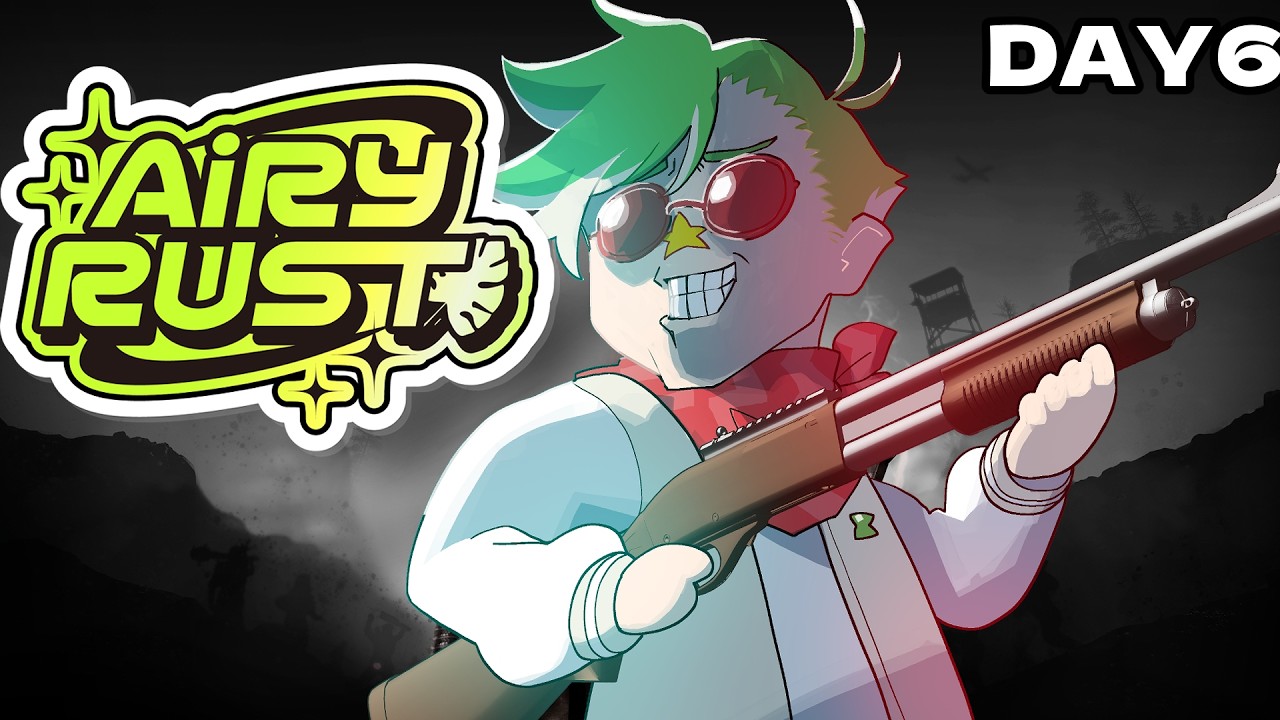 【#エアラス】Rustをごっつり遊んでしまう男 ＃6【大門地リューゴン】