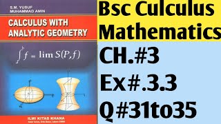 bsc culculus ch#3 Exercise 3.3 Q#31 to 35