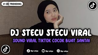 Download Lagu DJ STECU STECU SETELAN CUEK VIRAL TIKTOK TERBARU YANG KALIAN CARI ! MP3
