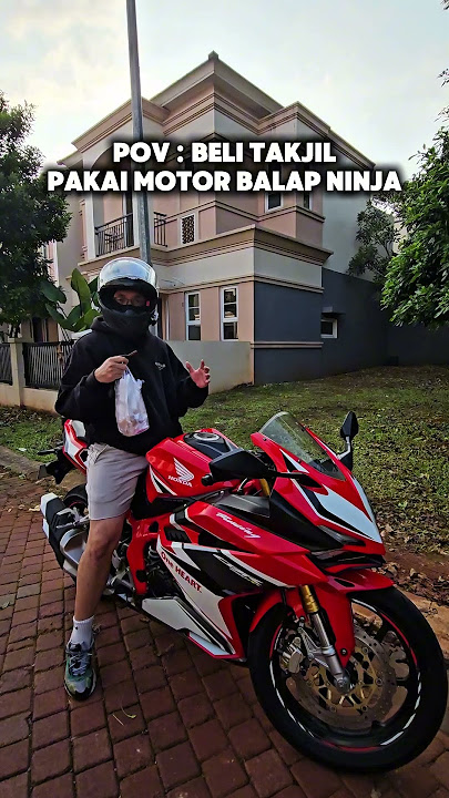 BELI TAKJIL NAIK MOTOR BALAP NINJA!