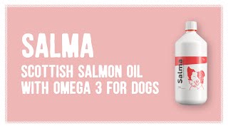 SALMA – Scottish Salmon Oil with Omega 3 for Dogs and Puppies