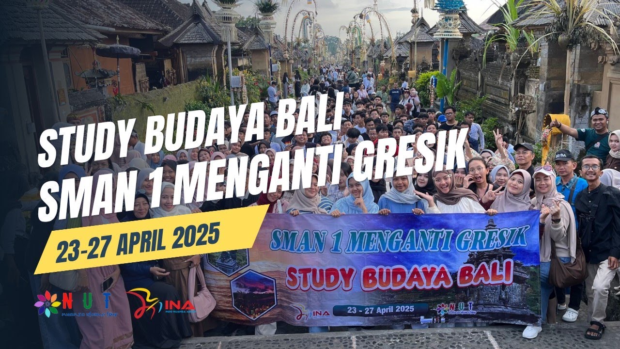 SMAN 1 MENGANTI GOES TO BALI 2025