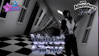 Vrchat -VRC Adventure | MV () | Velvet Glow - Lisa Foxy's Jam Song.