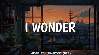 I wonder - J-hope ft. Jungkook (BTS)