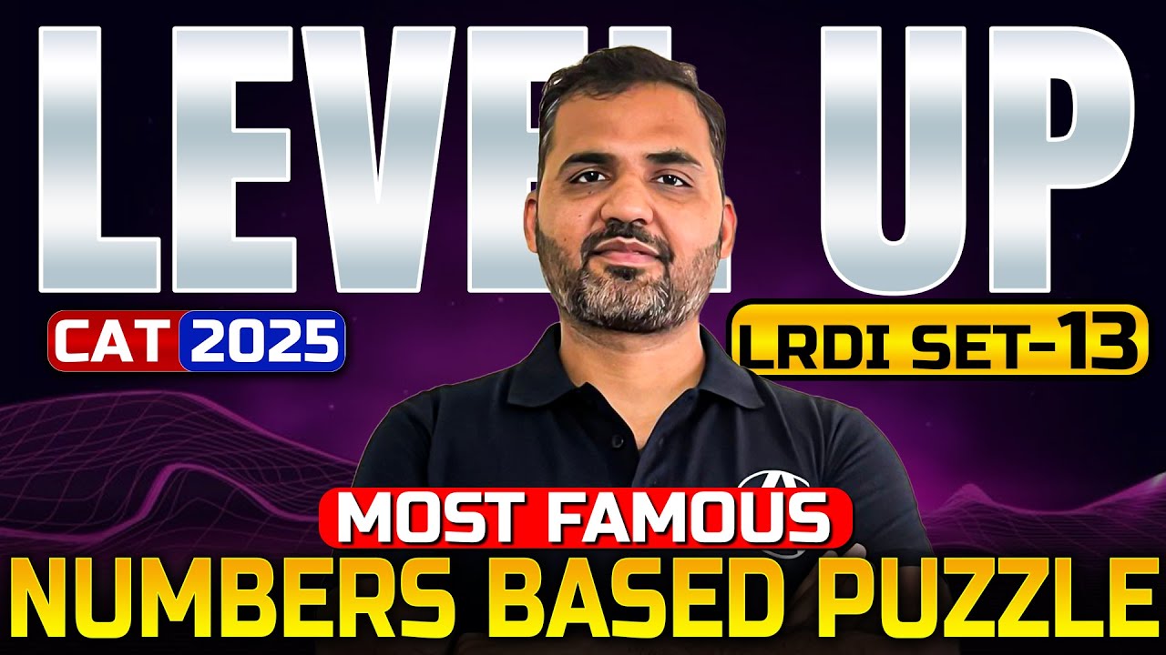 LEVEL UP LRDI Set 13 - Numbers Based Most Famous Puzzle for CAT 2025 ...
