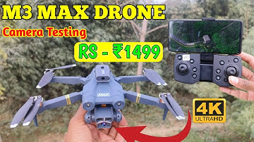 M3 Max Drone Camera Testing And Unboxing Brushles Motor & Gimbal Camera Drone Best Drone Under ₹999