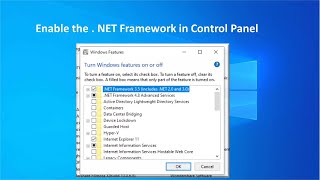 Enable the   NET Framework in Control Panel