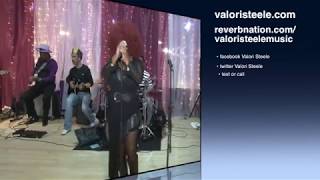 Valori Steele Feel So Good All Over Live