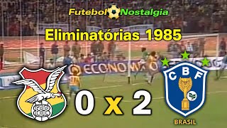 Bolívia 0 x 2 Brasil - 02-06-1985 ( Eliminatórias Copa 86 )