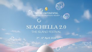 Ashley Roberts - Seachella 2.0 (The Island Festival) InterContinental Maldives (Trailer)
