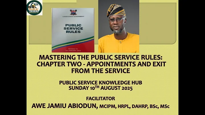 Mastering the Public Service Rules: Chapter by Chapter series, Chapter 2, part 1