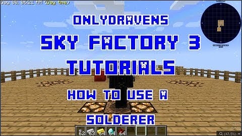 Minecraft - Sky Factory 3 - How To Build & Use A Solderer