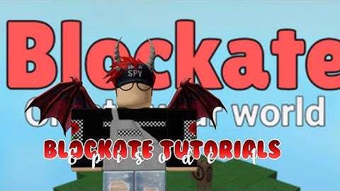 Blockate Tutorial Video Ep#1