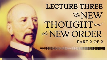 The Dore Lectures of Mental Science - Lecture THREE - Part 2 of 2