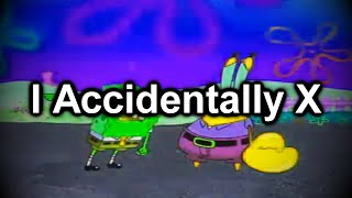 I Accidentally Wdtmv