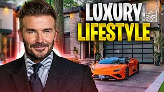 Famous David Beckham Lifestyle: Net Worth, Fortune, Car Collection, Mansion, and More Net Worth