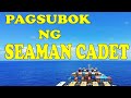 Pagsubok ng seaman cadet bago makasampa ng barko  pinoy seaman vlogger