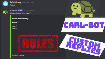 How to make CUSTOM REPLIES (tags) using Carl-bot 🐢 easily 😱 !