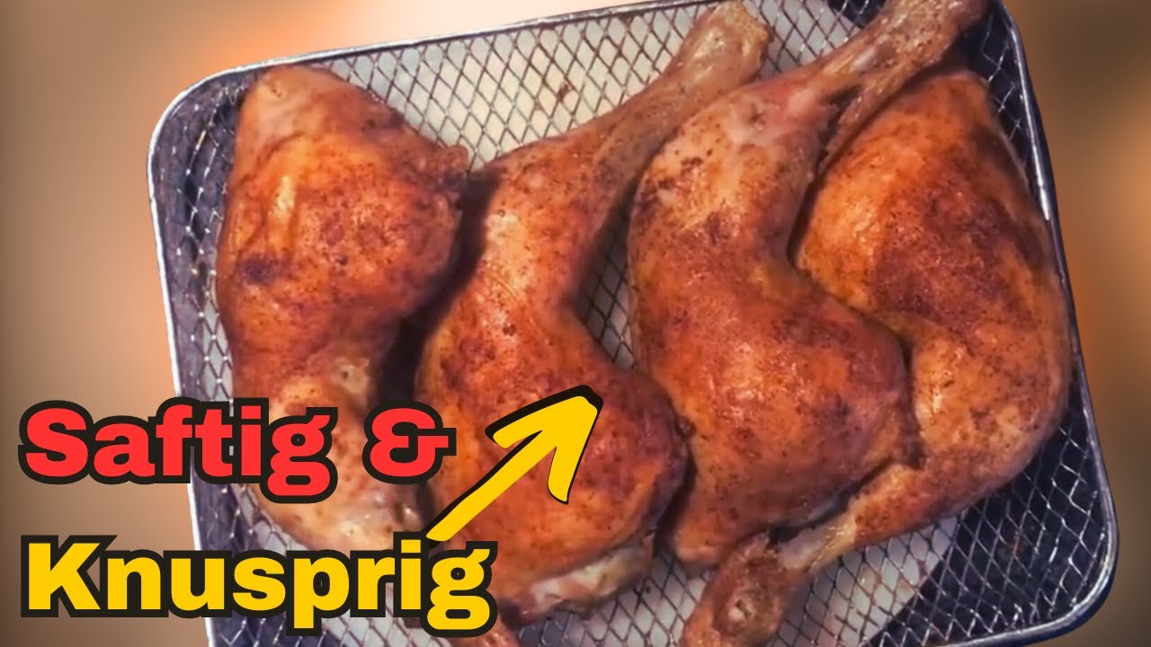 Wie Lange Braucht Hähnchenbrust In Der Heißluftfritteuse Hähnchenschenkel so einfach geht das in der Heißluftfritteuse auch