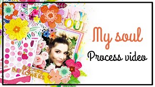 PINK PAISLEE Design Team -  Scrapbooking process - My soul speaks in flowers