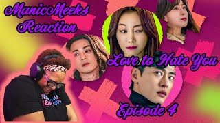 Love to Hate You Episode 4 Reaction! | ROMANCE IS STARTING TO ROMANCE!!!
