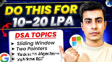 How Much DSA is ACTUALLY Needed for a 10-20 LPA Job