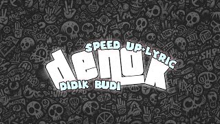 Download Lagu DENOK (DIDIK BUDI) || VIRAL TOKTOK 2026! || SPEED UP AND LYRIC MP3