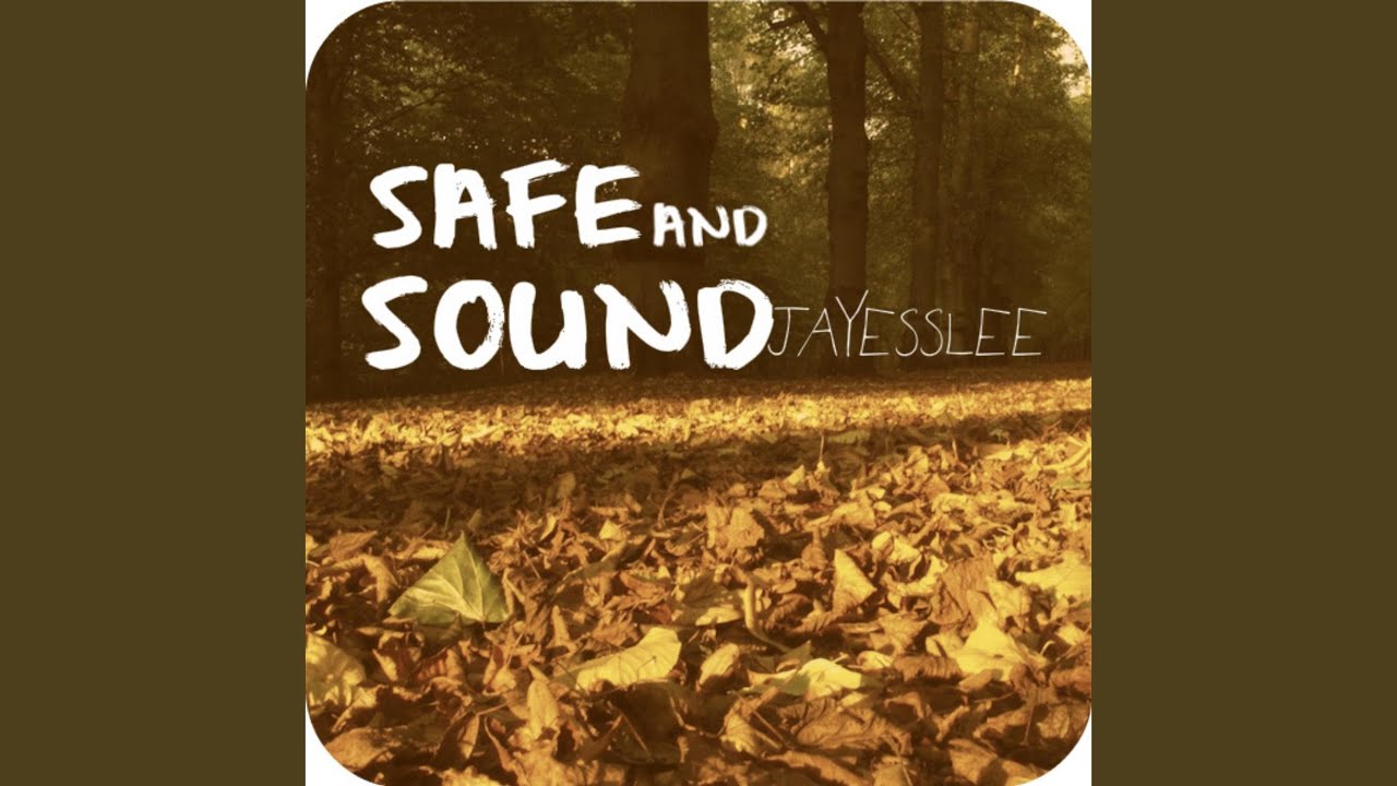 Safe and sound remix. Safe and Sound. Safe and Sound Эстетика. Safe and Sound обложка. Safe and Sound Capital Cities.