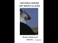 NATIONAL DREAM DAY MARCH 11 2026