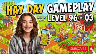 Hay Day Game Play / Level 96 - 03 / MAC Gaming Zone