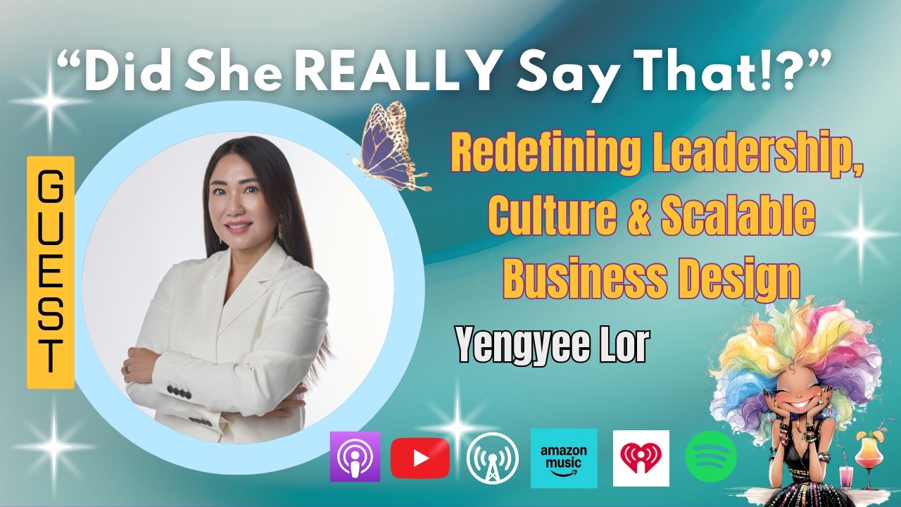 Toxic Culture or Thriving Team? The Leadership Shift Woman Founder's Need | Did She REALLY Say That?