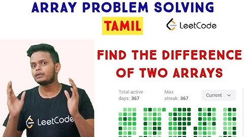 Find the Difference of Two Arrays | Leetcode | Arrays | Programming in Tamil | Coding | C++ | DSA