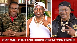 2027: Will Ruto and Uhuru Repeat 2007 Crisis?