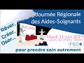 Journée Régionale des Aides Soignants 2019 organisée par l'IFSO