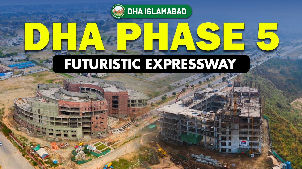 DHA Phase 5 🔥Futuristic Expressway | dha phase 5 islamabad commercial | dha phase 5  | Real Ustad