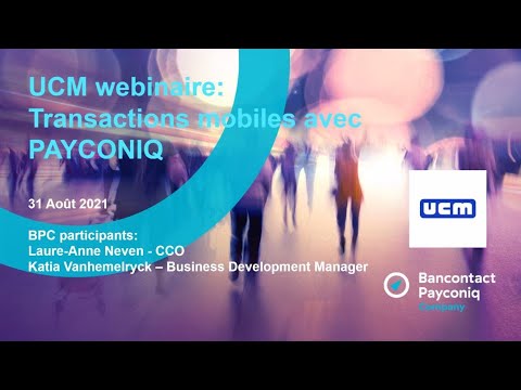 Webinaire Payconiq : les différentes possibilités du paiement mobile